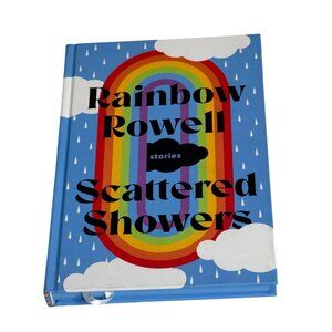 Scattered Showers Rainbow Rowell Hardcover Short Stories